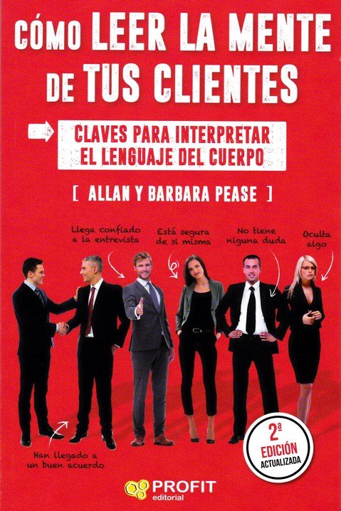 COMO LEER LA MENTE DE TUS CLIENTES, de PEASE,ALLAN | portada del libro