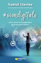 somdigitals, de XANTAL LLAVINA | portada del libro
