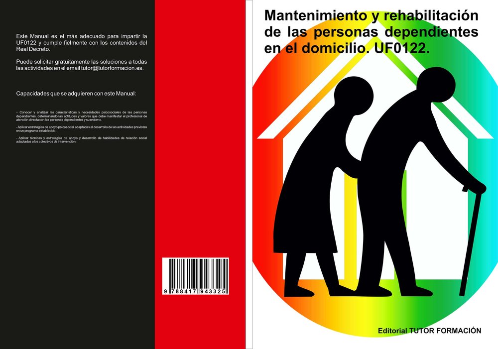 MANTENIMIENTO Y REHABILITACION DE LAS PERSONAS DEPENDIENTES, de LADRON JIMENEZ, MIGUEL ANGEL | portada del libro