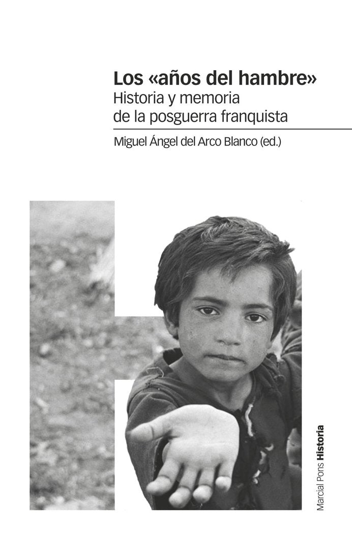 Los «años del hambre», de del Arco Blanco, Miguel Ángel | portada del libro