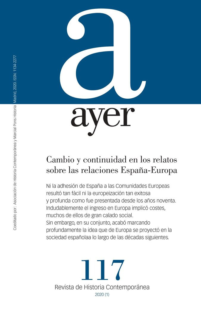 Cambio y continuidad en los relatos sobre las relaciones España-Europa, de Moreno Juste, Antonio | portada del libro