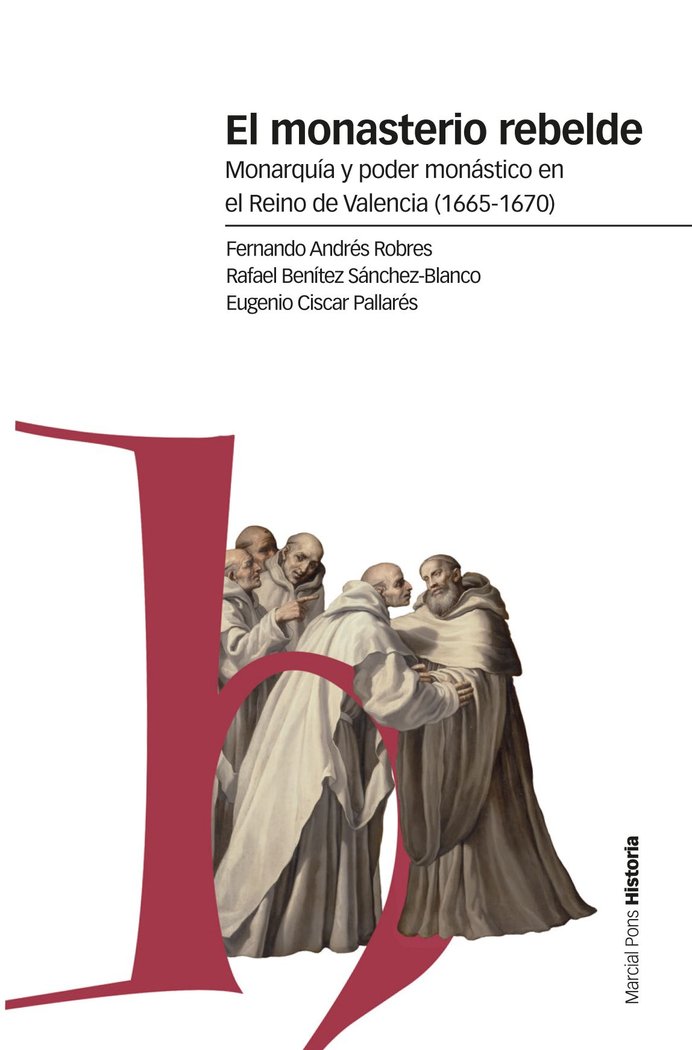 El monasterio rebelde, de Andrés Robres, Fernando | portada del libro