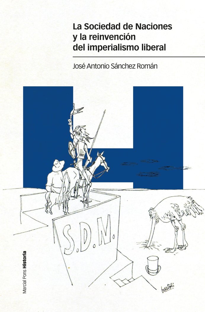 LA SOCIEDAD DE NACIONES Y LA REINVENCION DEL IMPERIALISMO LI, de SANCHEZ ROMAN, JOSE ANTONIO | portada del libro