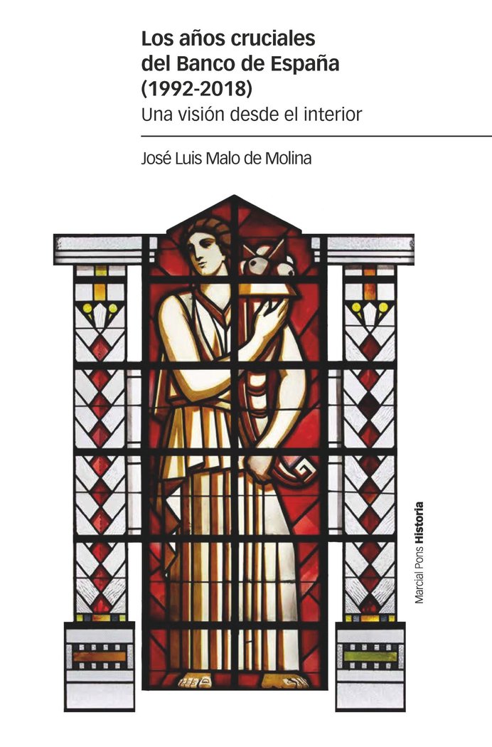 LOS AÑOS CRUCIALES DEL BANCO DE ESPAÑA 19, de MALO DE MOLINA, JOSE LUIS | portada del libro