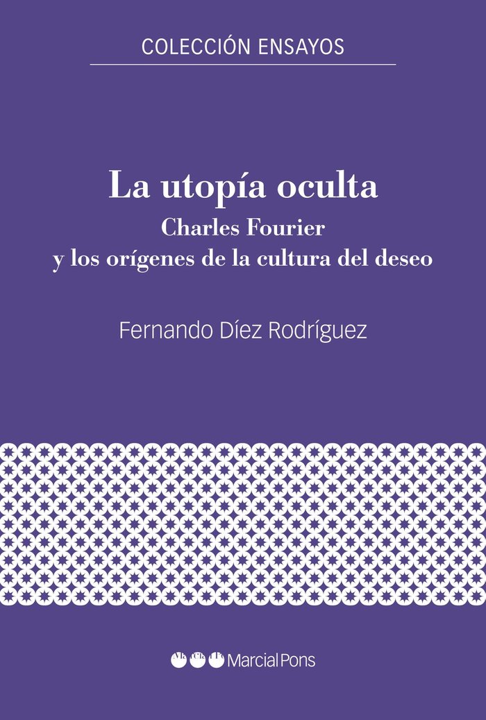 LA UTOPIA OCULTA, de DIEZ RORIGUEZ, FERNANDO | portada del libro