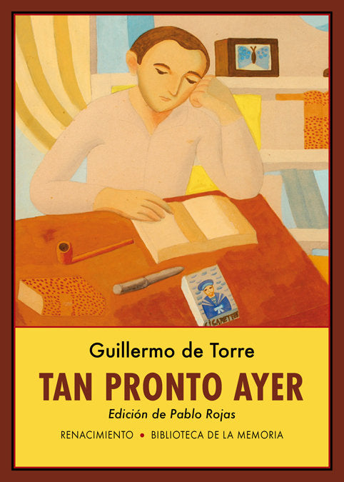 Tan pronto ayer, de Torre, Guillermo de | portada del libro