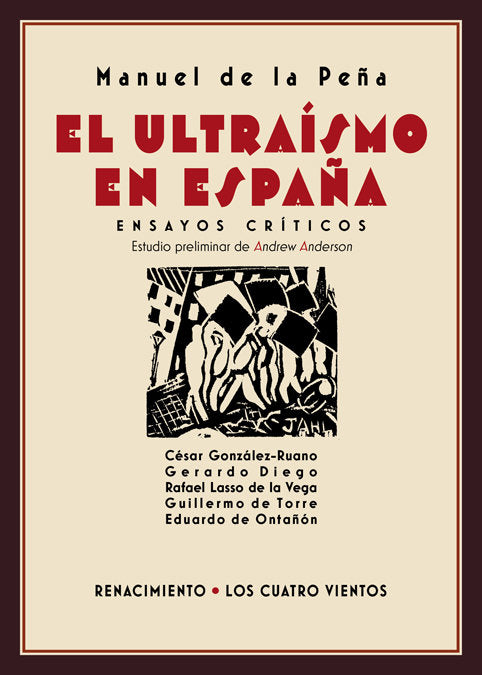 El ultraísmo en España, de Peña, Manuel de la | portada del libro