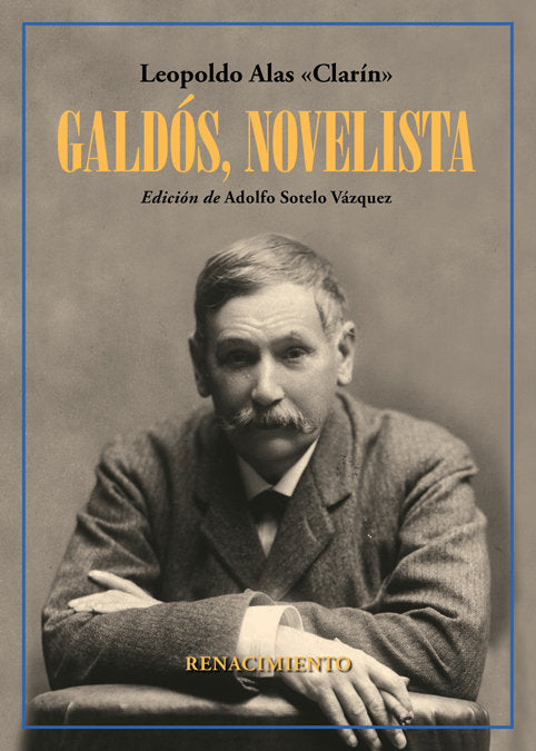 Galdós, novelista, de Alas "Clarín", Leopoldo | portada del libro