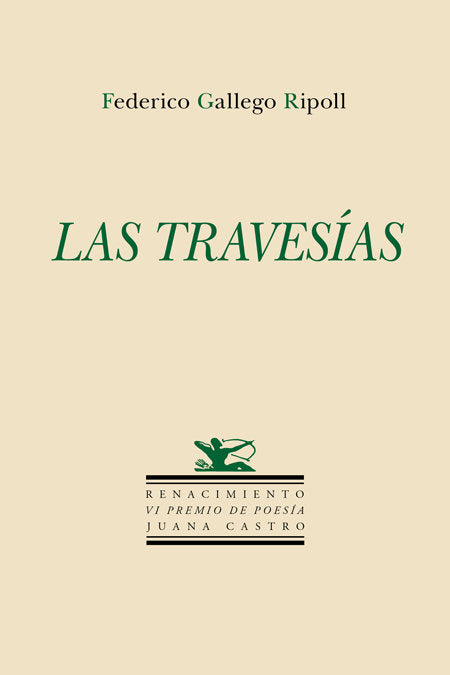 Las travesías, de Gallego Ripoll, Federico | portada del libro