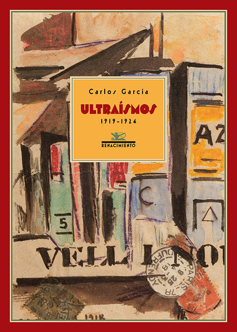 Ultraísmos, 1919-1924, de García, Carlos | portada del libro
