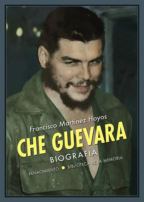 Che Guevara, de Martínez Hoyos, Francisco | portada del libro