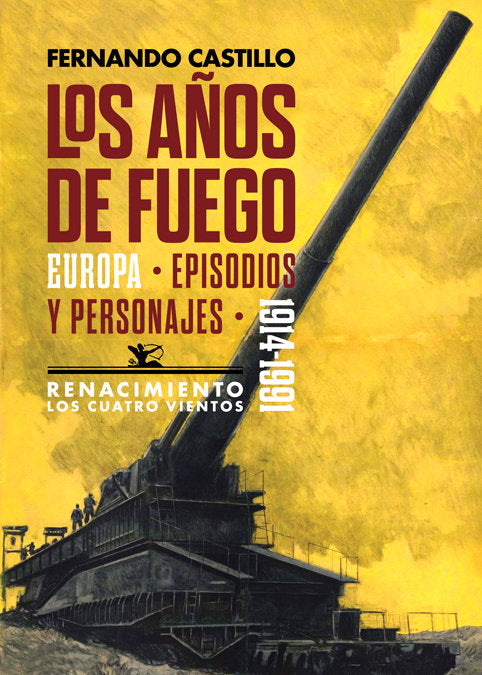 Los años de fuego, de Castillo, Fernando | portada del libro