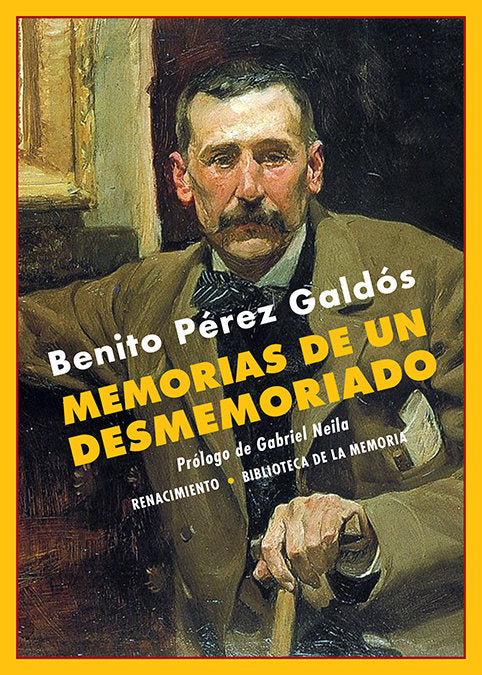 Memorias de un desmemoriado, de Pérez Galdós, Benito | portada del libro