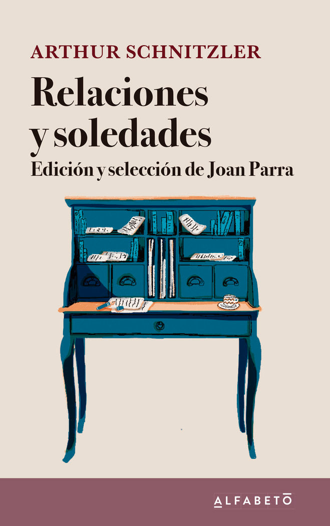 ARTHUR SCHNITZLER RELACIONES Y SOLEDADE, de SCHNITZLER, ARTHUR | portada del libro
