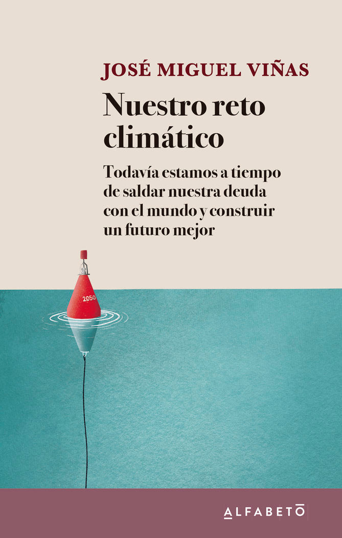 NUESTRO RETO CLIMATICO, de VIÑAS, JOSE MIGUEL | portada del libro
