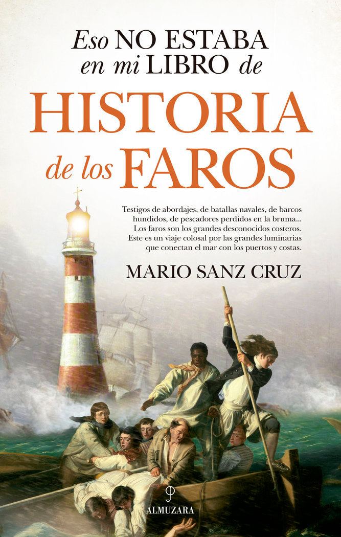 ESO NO ESTABA...HIST. DE LOS FAROS, de Mario Sanz Cruz | portada del libro