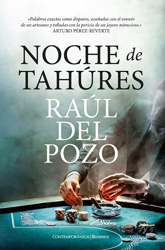 Noche de tahúres, de Del Pozo Page, Raúl | portada del libro