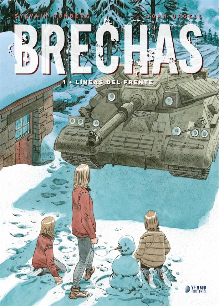 BRECHAS 01: LINEAS DEL FRENTE, de SYLVAIN, RUNBERG | portada del libro