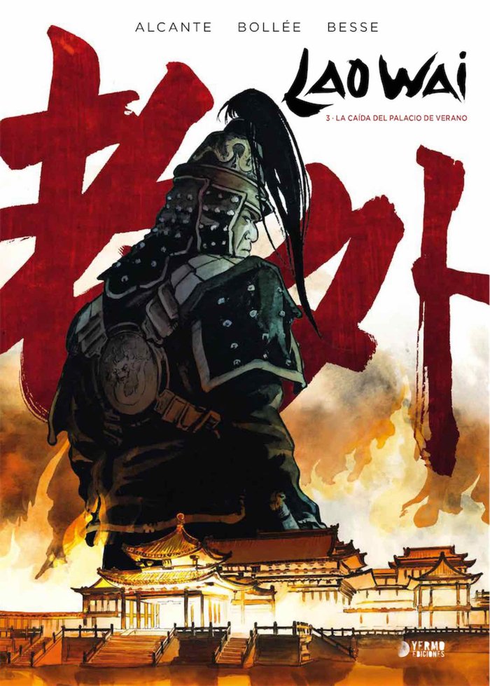 LAO WAI 03: LA CAIDA DEL PALACIO DE VERANO, de BESSE, XABIER | portada del libro