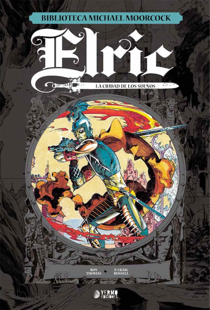 ELRIC, LA CIUDAD DE LOS SUEÑOS, de THOMAS, ROY | portada del libro