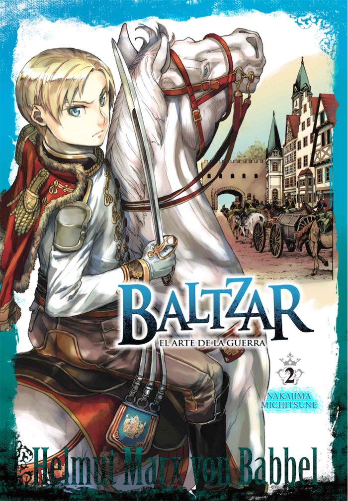 BALTZAR: EL ARTE DE LA GUERRA 02, de MICHITSUNE, NAKAJIMA | portada del libro