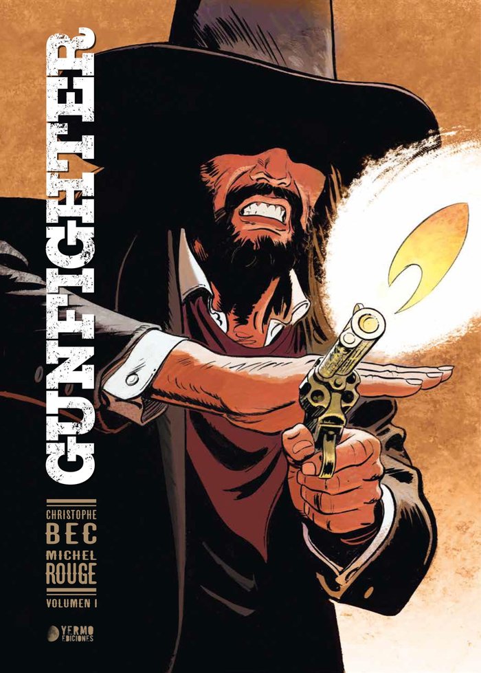 GUNFIGHTER 01, de ROUGE, MICHEL | portada del libro