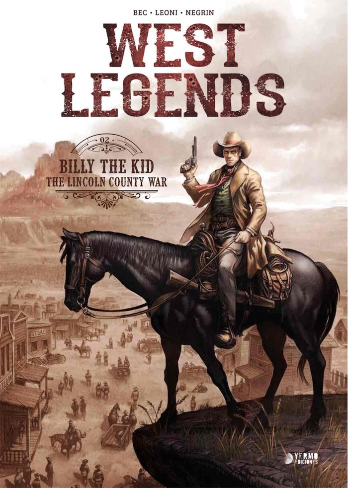 WEST LEGENDS 02. BILLY THE KID, de LEONI, LUCIO | portada del libro