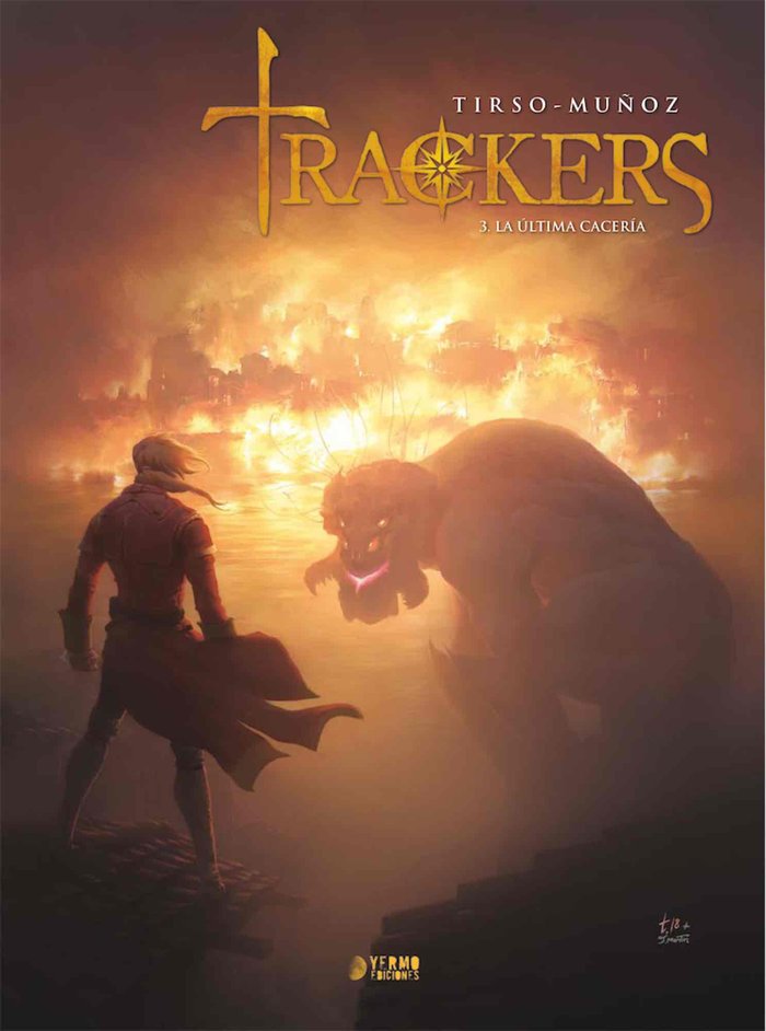 TRACKERS 03: LA ULTIMA CACERIA, de MUÑOZ PANTIGA, DAVID | portada del libro