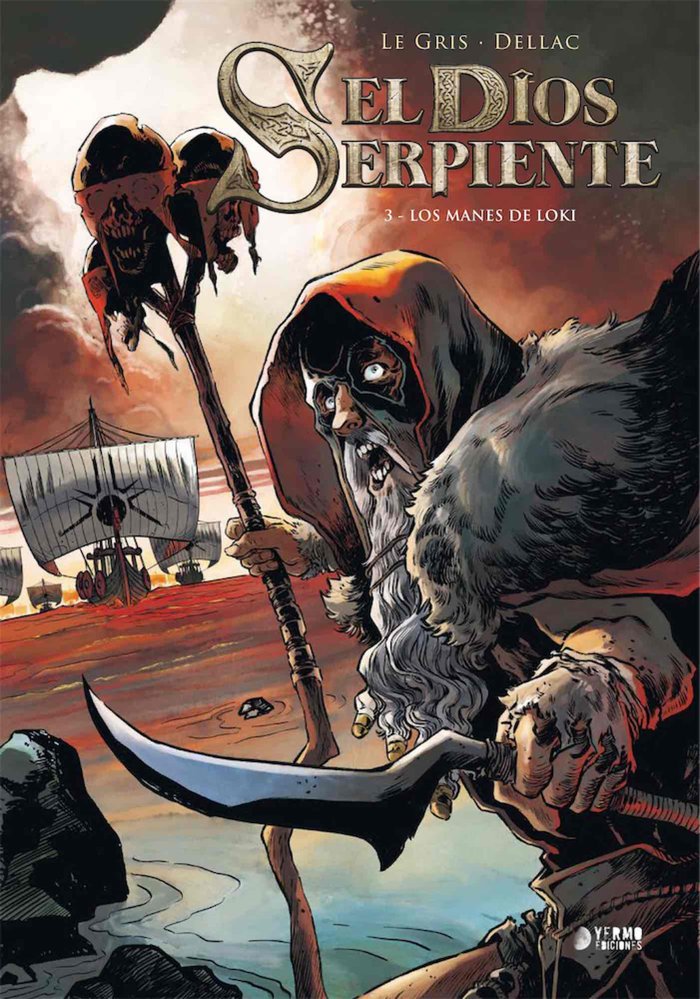 EL DIOS SERPIENTE 03: LOS MANES DE LOKI, de LEGRIS, JEROME | portada del libro