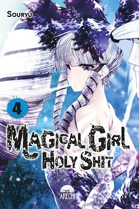 MAGICAL GIRL HOLY SHIT 04, de SOURYU | portada del libro