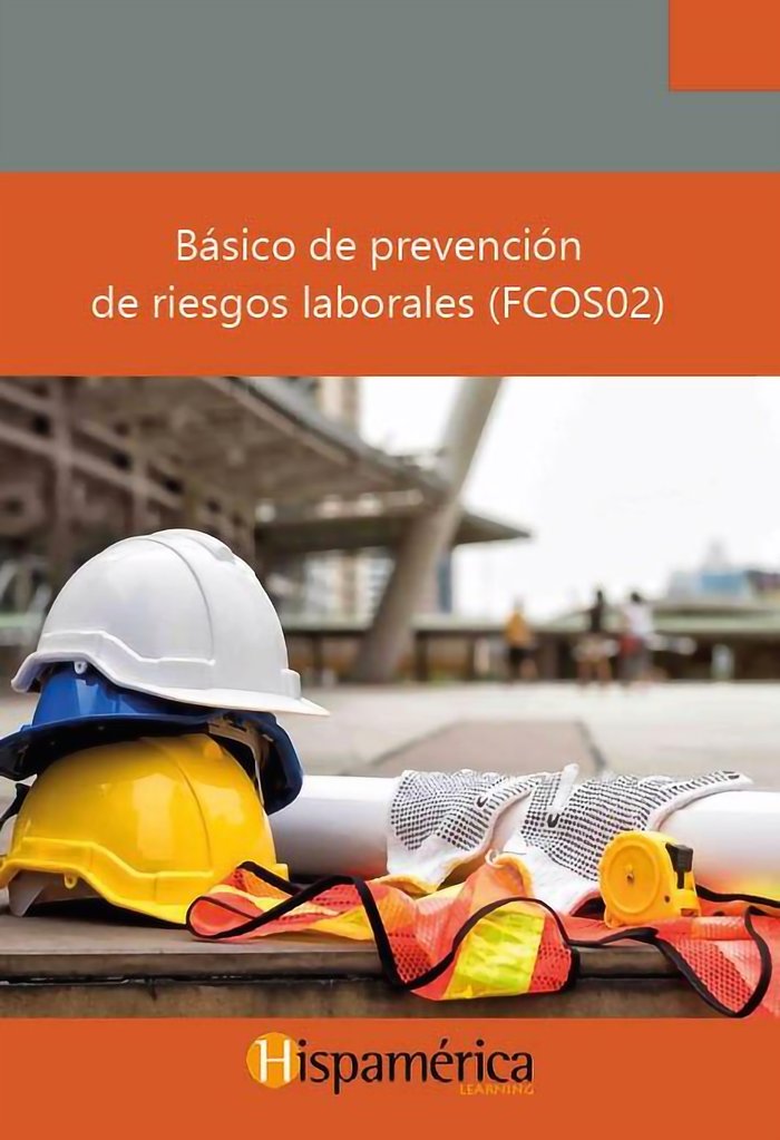 Básico de prevención de riesgos laborales, de S.A. DE C.V., DESARROLLOS DIDÁCITCOS | portada del libro