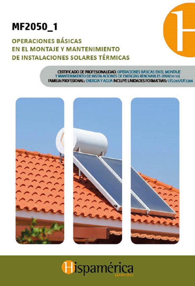 MF2050_1: Op. básicas montaje y mant. inst. solares térmicas, de S.A. DE C.V., DESARROLLOS DIDÁCITCOS | portada del libro