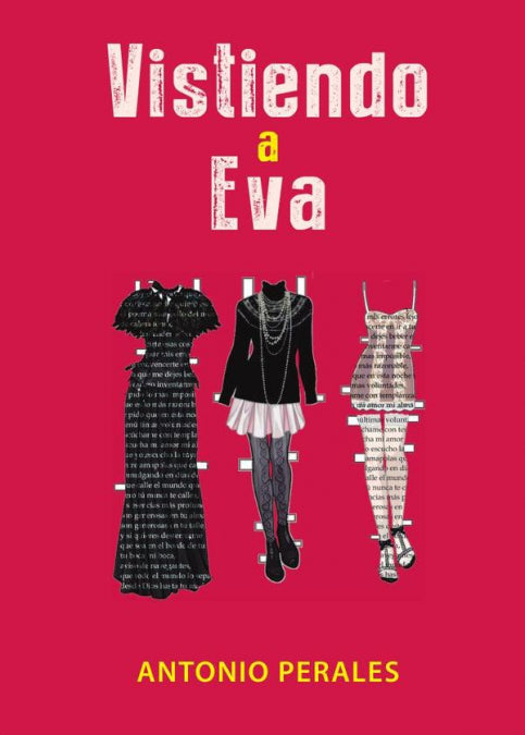 Vistiendo a Eva, de PERALES CUADRADO, ANTONIO | portada del libro