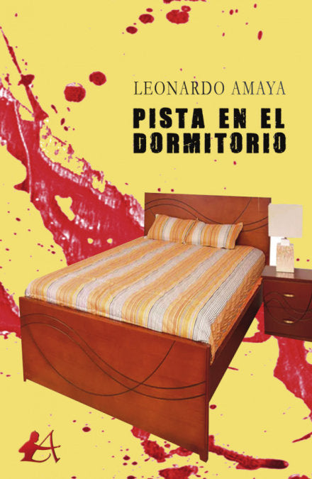 Pista en el dormitorio, de Amaya, Leonardo | portada del libro