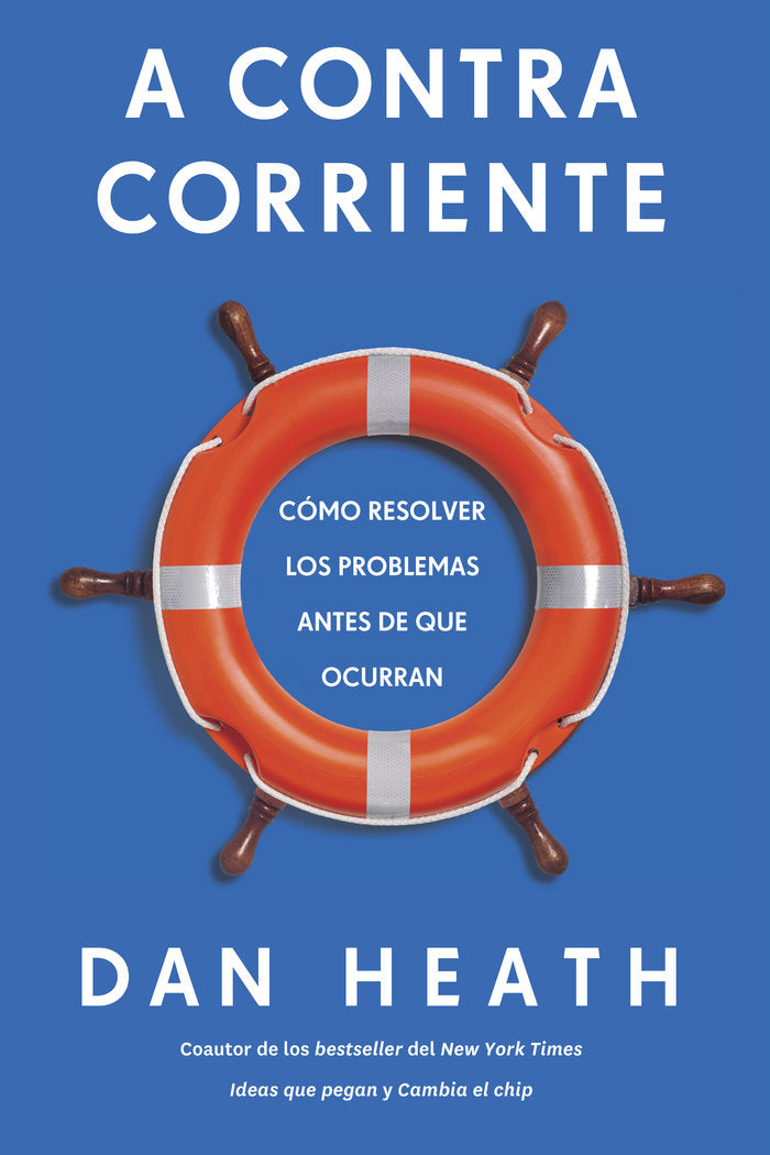 A CONTRACORRIENTE, de HEATH, DAN | portada del libro