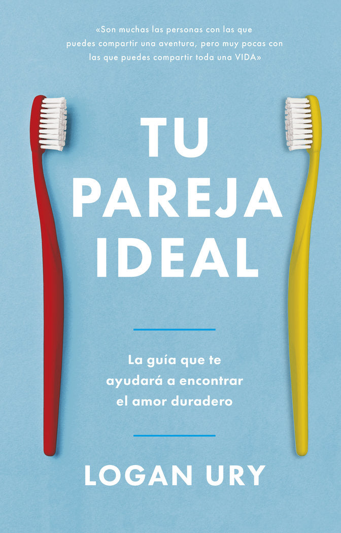 TU PAREJA IDEAL, de URY, LOGAN | portada del libro