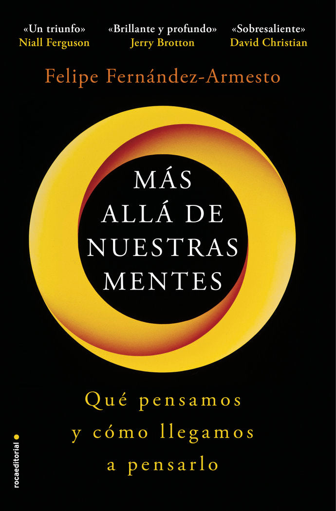 Más allá de nuestras mentes, de Fernández-Armesto, Felipe | portada del libro
