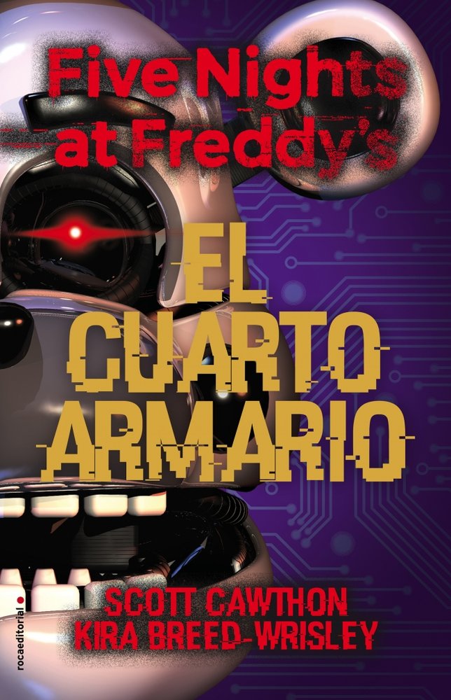 Five Nights at Freddy's. El cuarto armario, de Cawhton, Scott | portada del libro