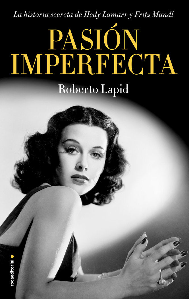 Pasión imperfecta, de Lapid, Roberto | portada del libro