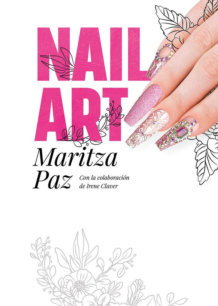 Nail Art con Maritza Paz, de Paz, Maritza | portada del libro