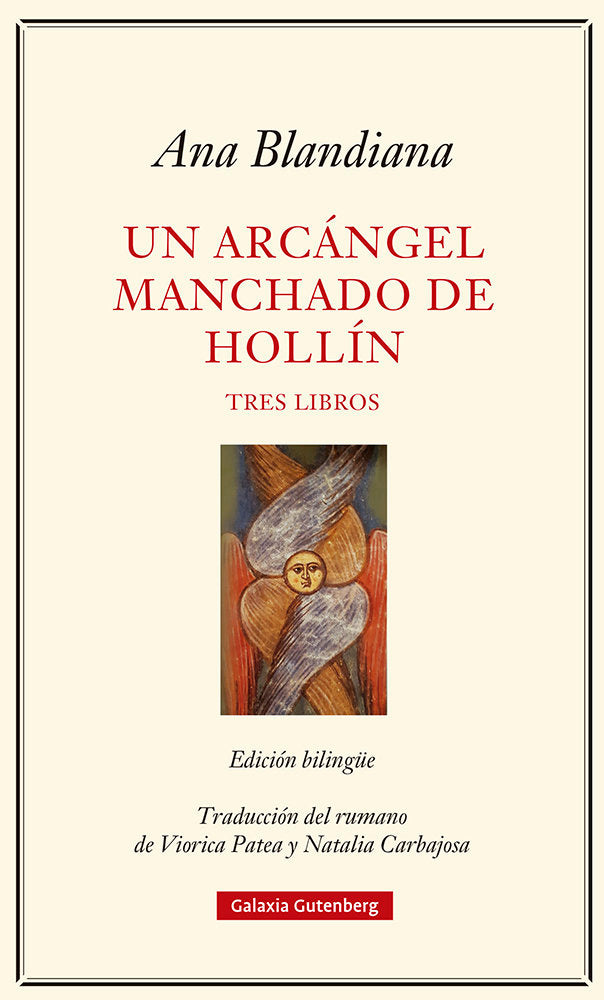 ARCÁNGEL MANCHADO DE HOLLÍN, UN, de BLANDIANA | portada del libro
