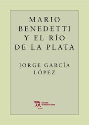 Mario Benedetti y el río de la plata, de García López, Jorge | portada del libro