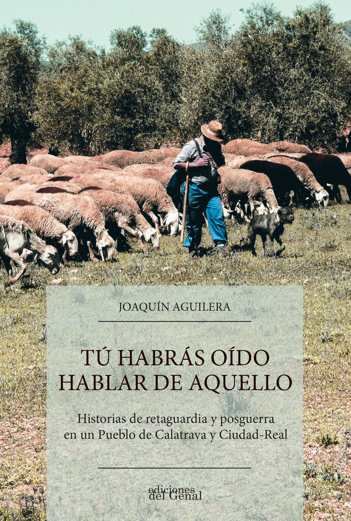 Tú habrás oído hablar de aquello, de Aguilera Klink, Joaquín | portada del libro