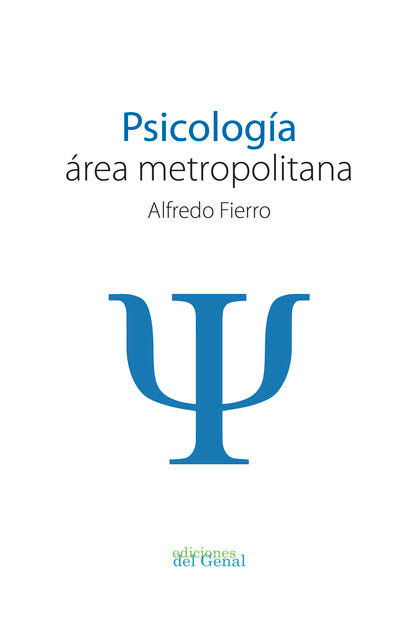 Psicología, área metropolitana, de Fierro, Alfredo | portada del libro