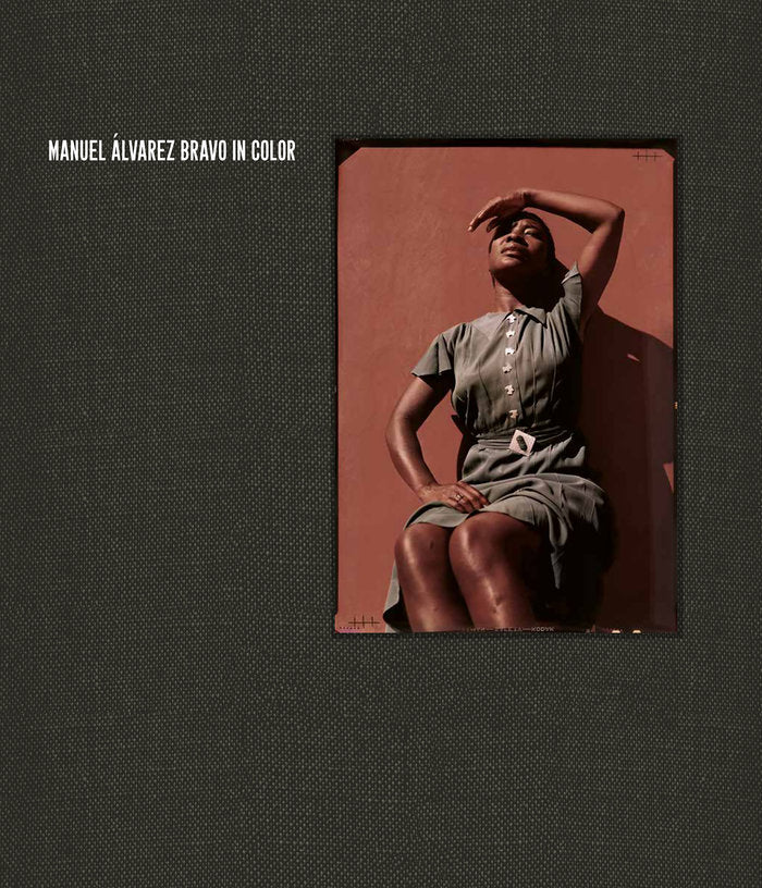 Manuel Alvarez Bravo a color, de JAMES OLES | portada del libro