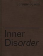 INNER DISORDER    *, de JEROME SESSINI | portada del libro