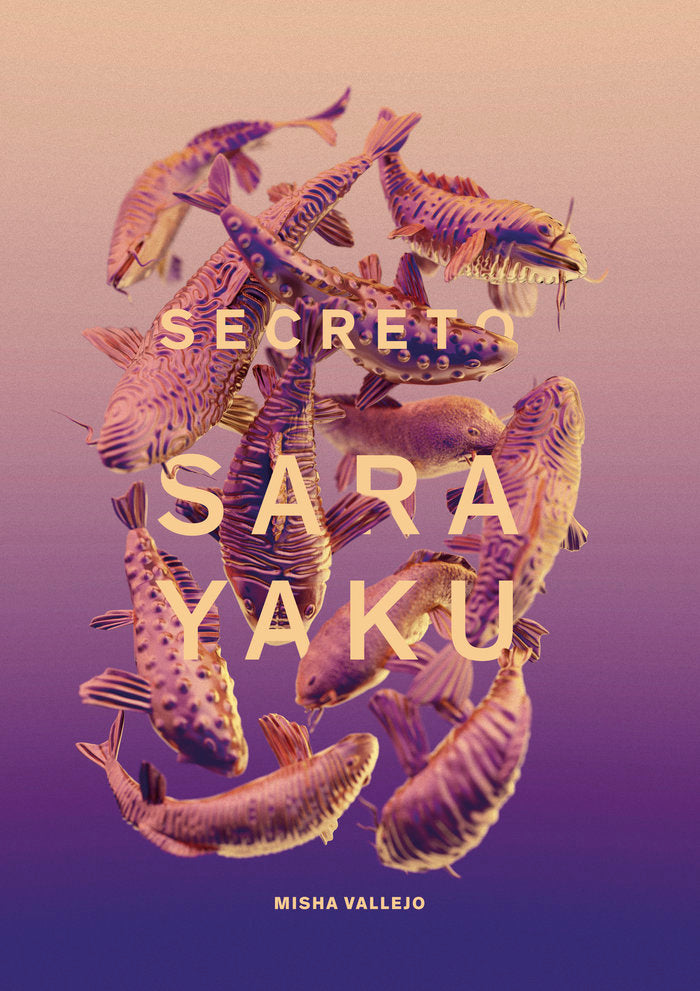 Secreto de Sarayaku, de Vallejo, Misha | portada del libro