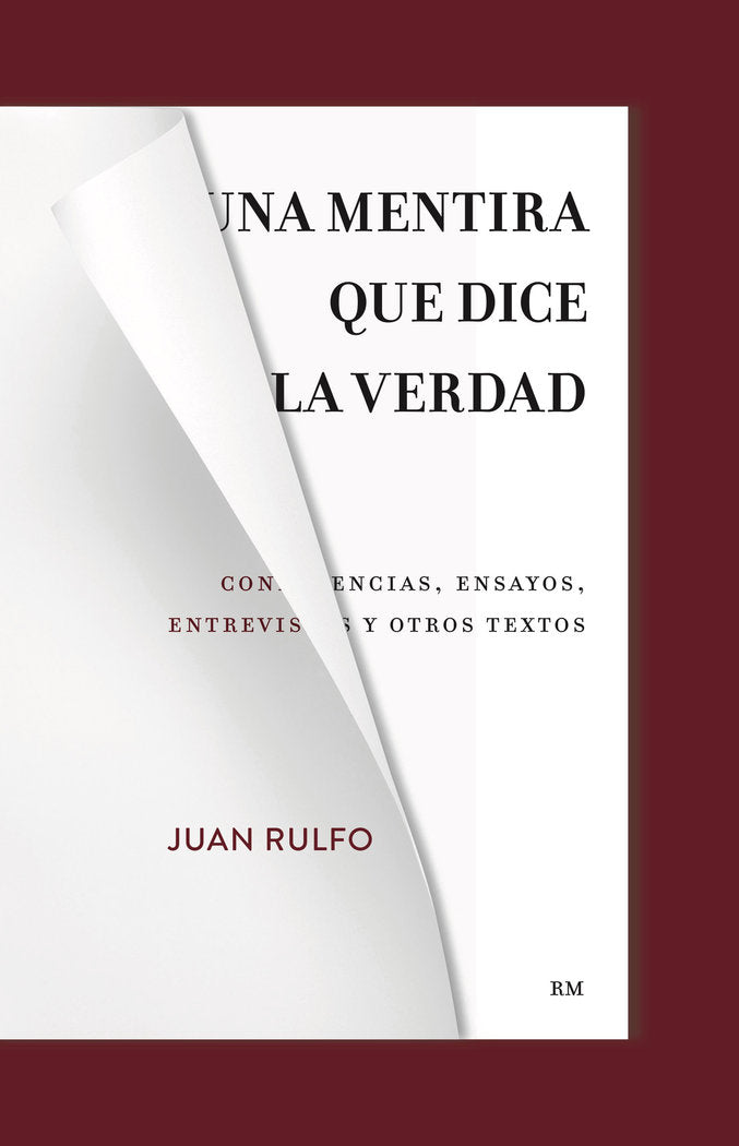 Una mentira que dice la verdad, de RULFO, JUAN | portada del libro