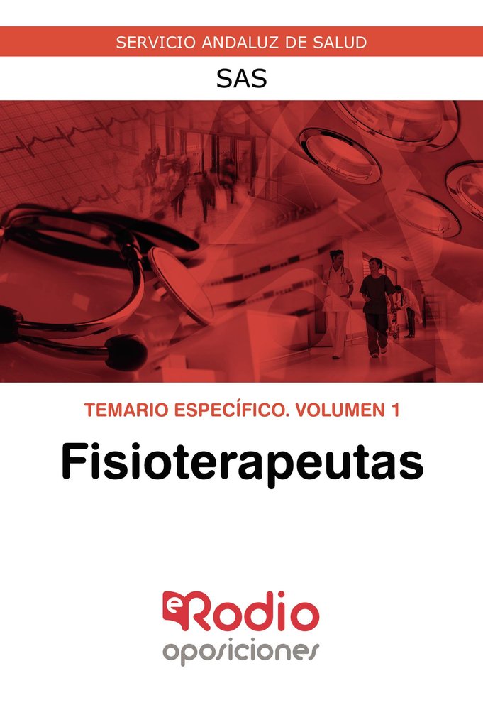 Temario Específico Vol. 1. Fisioterapeutas del SAS., de Varios autores | portada del libro