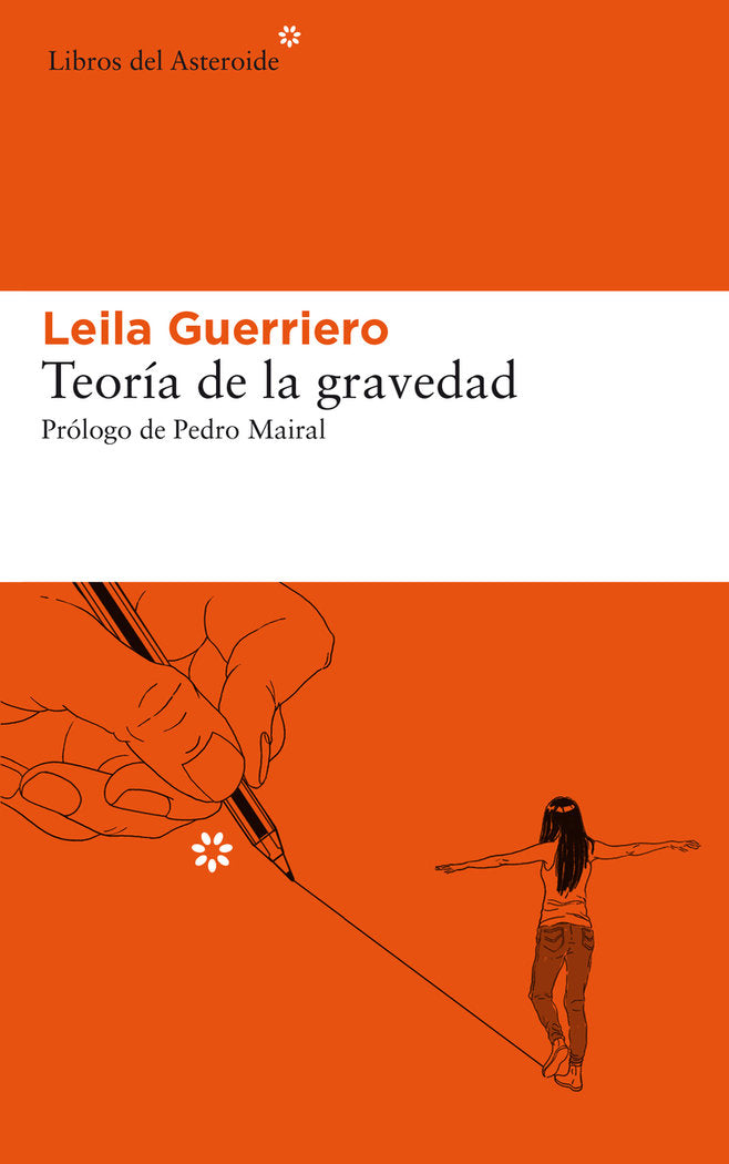 TEORíA DE LA GRAVEDAD (SEGUNDA EDICIóN AMPLIADA), de GUERRIERO, LEILA | portada del libro